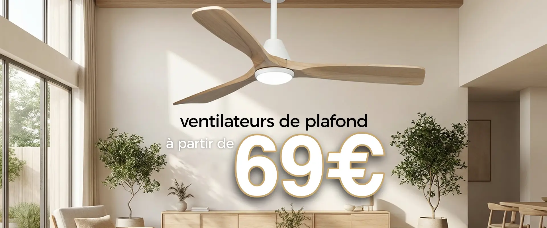 Ventilateurs de plafond